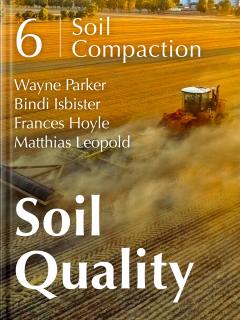 Soil Quality: 6 Soil Compaction ebook cover